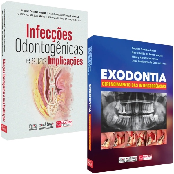 Combo - Infecções Odontogênicas E Suas Implicações + Exodontia - Gerenciamento Das Intercorrências 