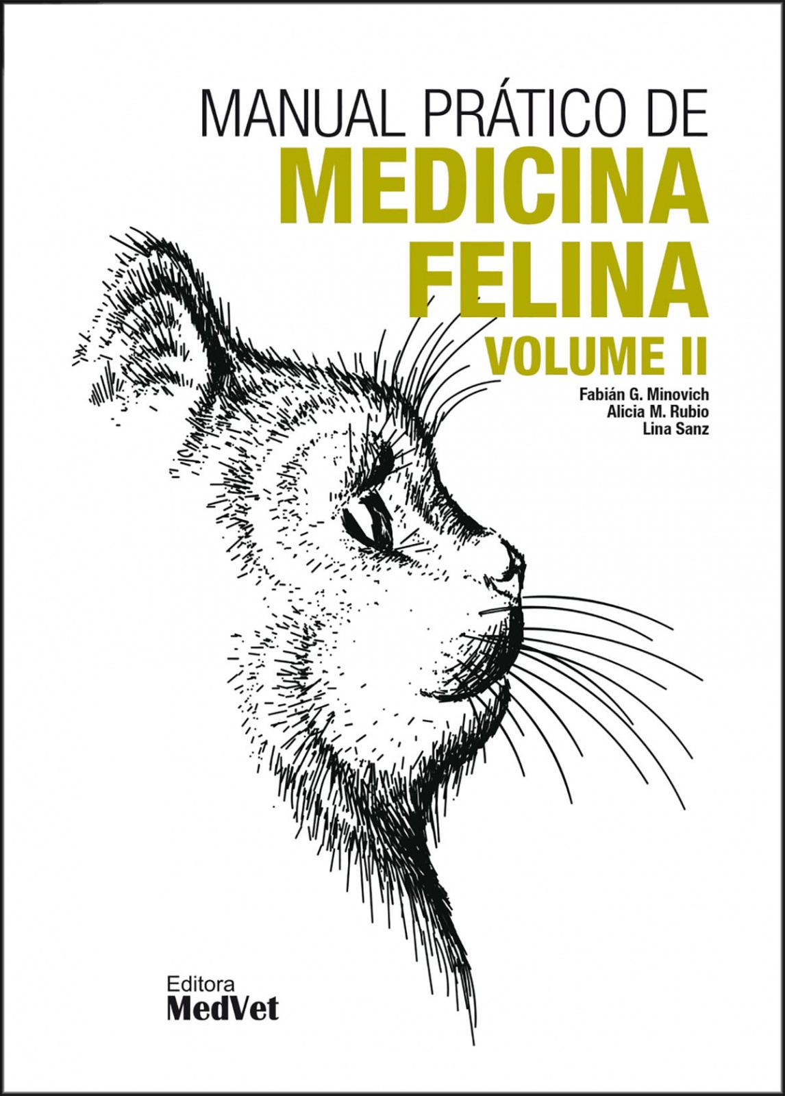 Manual Prático De Medicina Felina Volume Ii