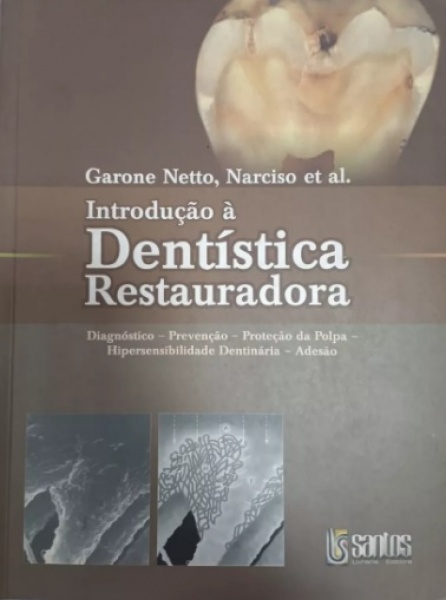 Introdução À Dentística Restauradora