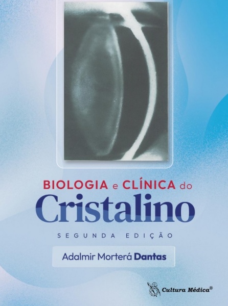 Biologia E Clínica Do Cristalino