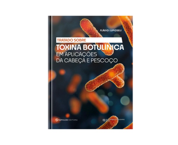 Tratado Sobre Toxina Botulínica Em Aplicações Da Cabeça E Pescoço 