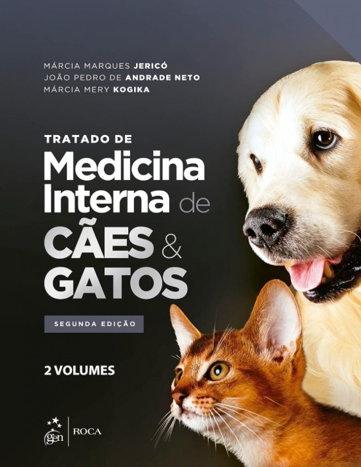 Tratado De Medicina Interna De Cães E Gatos - Volumes 1 E 2