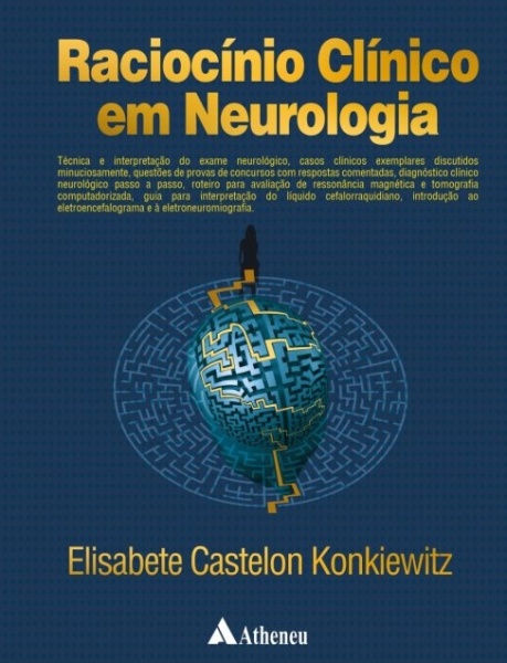 Raciocínio Clínico Em Neurologia