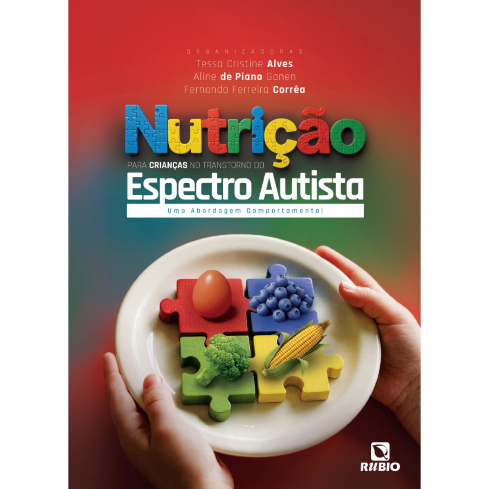 Nutrição Para Crianças No Transtorno Do Espectro Autista – Uma Abordagem Comportamental